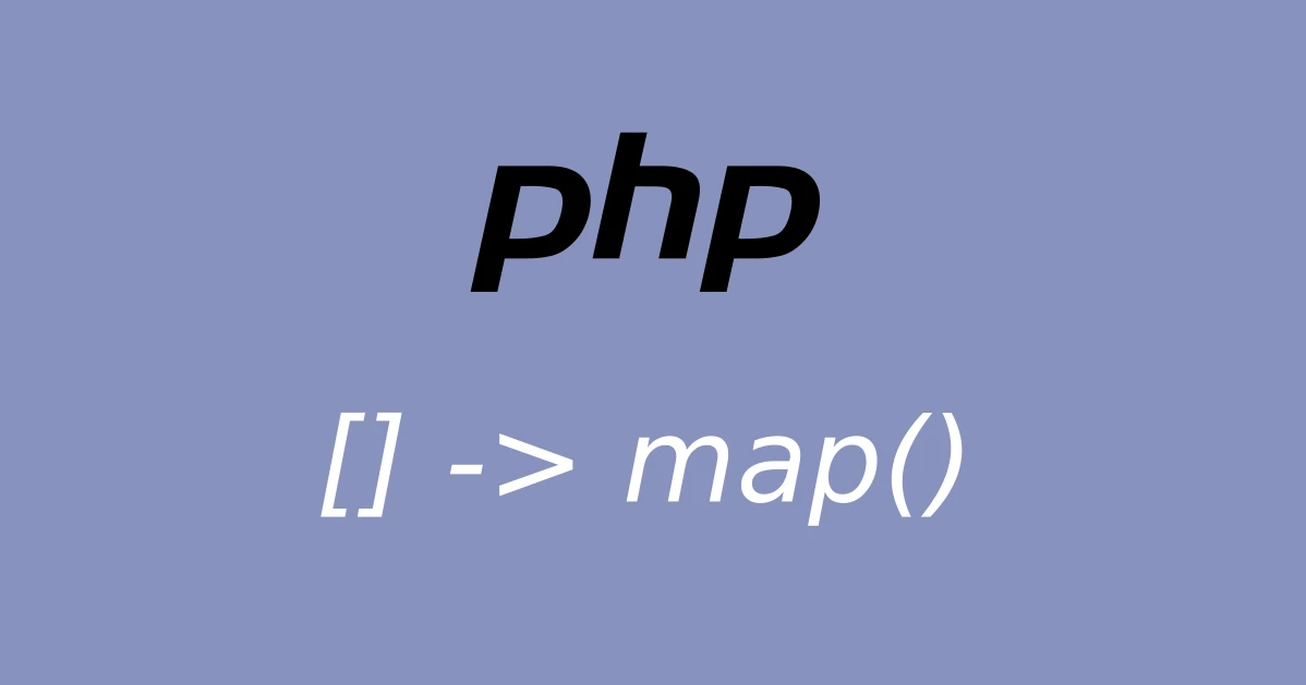 PHP Array to Map